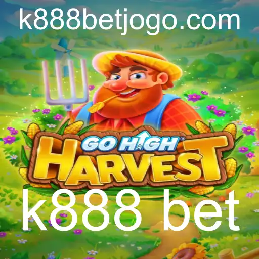 GoHighHarvest: A Experiência de Jogo Inovadora com K888 Bet