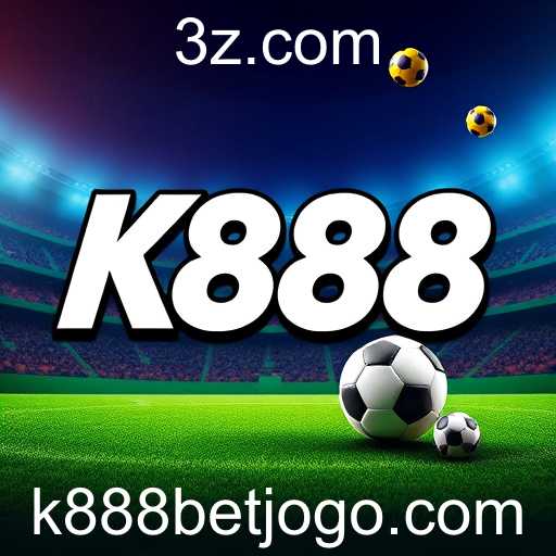 A Ascensão do K888 Bet no Cenário Brasileiro de Apostas